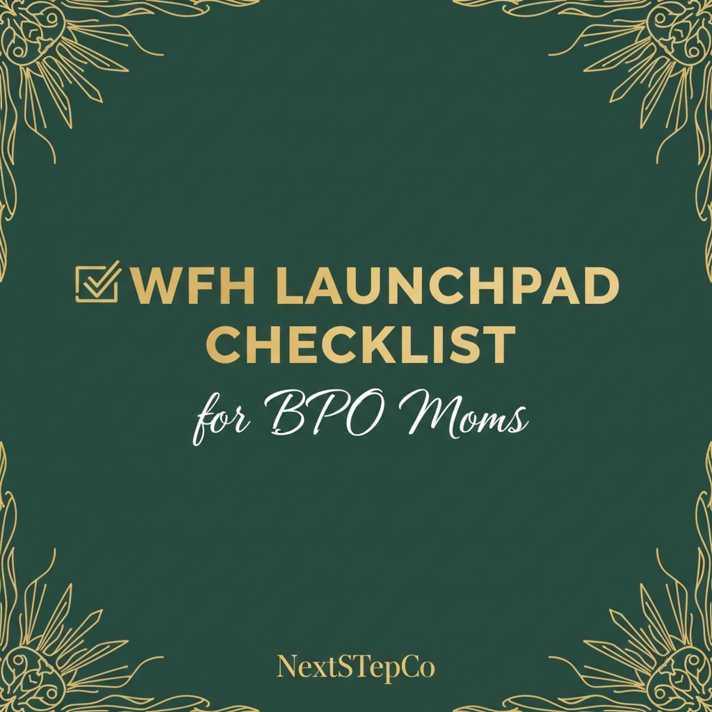 WFH Launchpad Checklist | Complete WFH Readiness Guide for BPO Moms